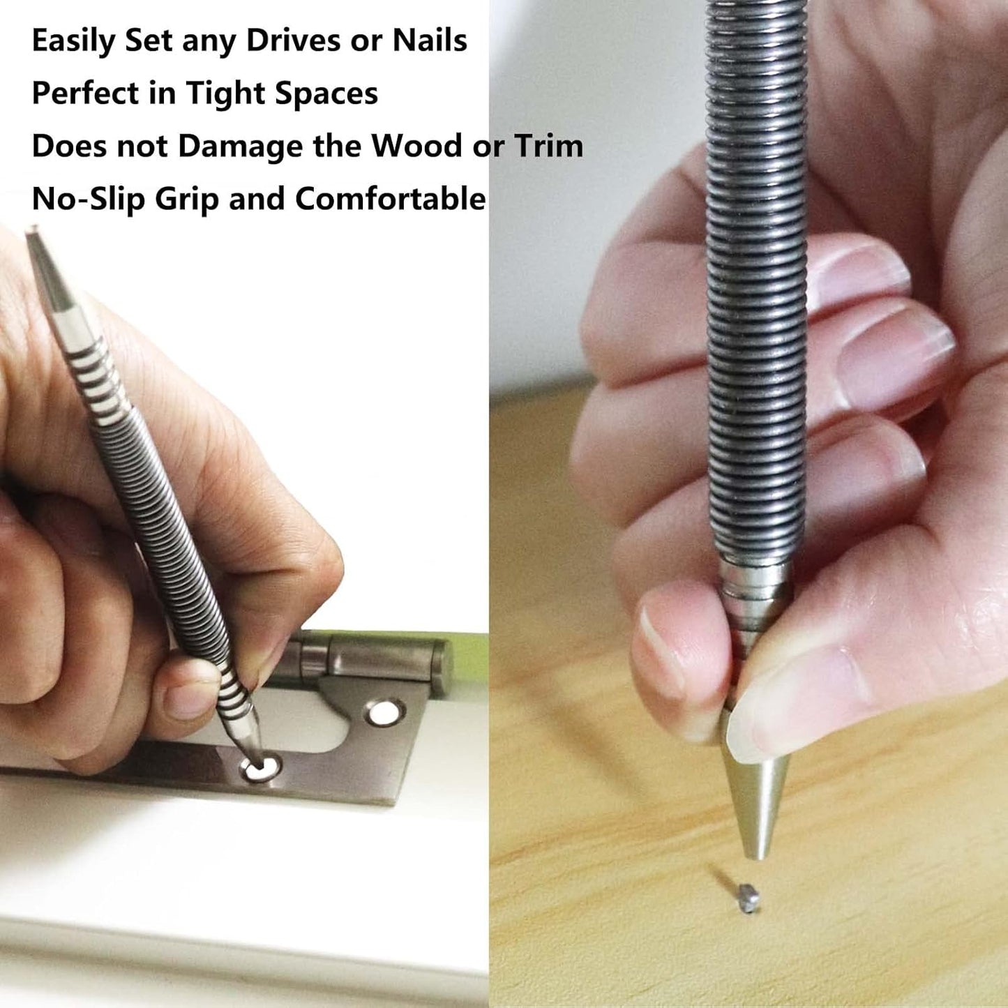 No more hammering, which can damage Hammerless Nail.